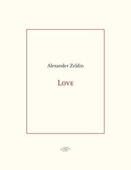 Alexander Zedlin: LOVE W9 [2016] paperback For Cheap