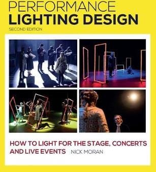 Methuen: PERFORMANCE LIGHTING DESIGN W9 [2018] paperback Online