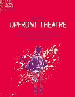 Claire Dowir: UPFRONT THEATRE PLAYS FOR YOUNG PEOPLE [2017] paperback Fashion