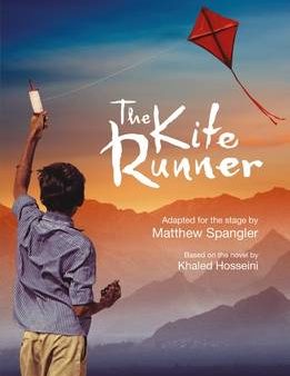 Matthew Spangler: KITE RUNNER (PLAY) W9 [2016] paperback Supply