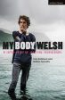 Tara Robinson: MY BODY WELSH W9 [2017] paperback Hot on Sale