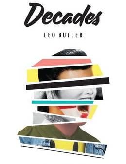 Leo Butler: DECADES W9 [2016] paperback Fashion