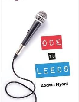 Zodwa Nyoni: ODE TO LEEDS W9 [2017] paperback Supply