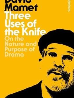 David Mamet: Three Uses Of The Knife [2020] paperback Online now