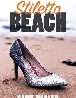 Sadie Hasler: Stiletto Beach [2019] paperback Sale