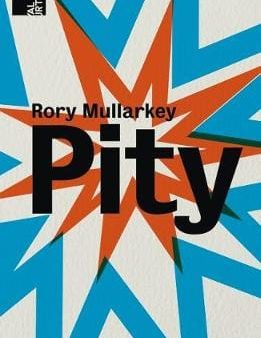 Rory Mullarkey: PITY W9 [2018] paperback Online Sale