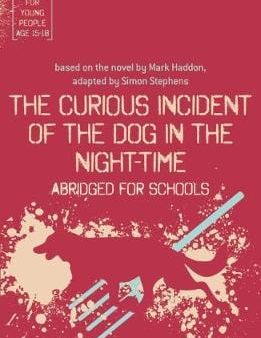 Methuen: The Curious Incident of the Dog in the Night-Time: Abridged for Schools [2019] paperback Online Sale