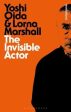 Yoshi Oida: The Invisible Actor [2020] paperback Hot on Sale