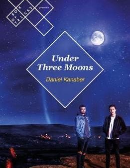 Daniel Kanaber: Under Three Moons [2019] paperback Online Sale