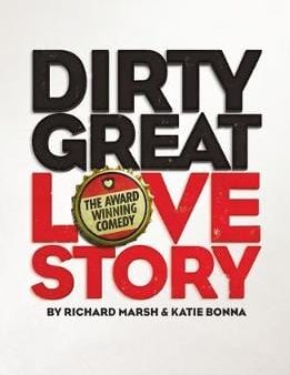 Richard Marsh: DIRTY GREAT LOVE STORY W9 [2017] paperback Fashion